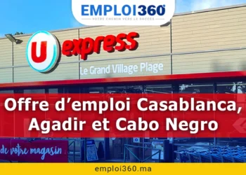 Offres d’emploi U Express à Casablanca, Agadir et Cabo Negro