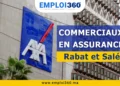 Offres d’emploi Commercial : AXA Assurance à Rabat et Salé